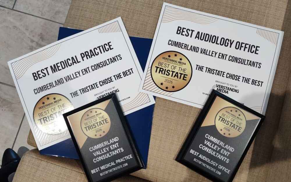 Cumberland Valley ENT Consultants certificates for Best of the Tristate for Best Medical Practice & Best Audiology Office